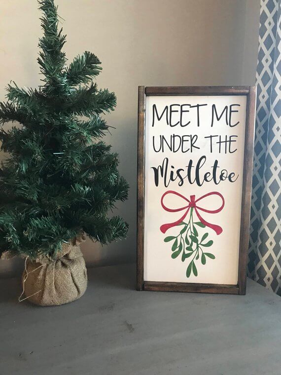 Under the Mistletoe Christmas Farmhouse Sign